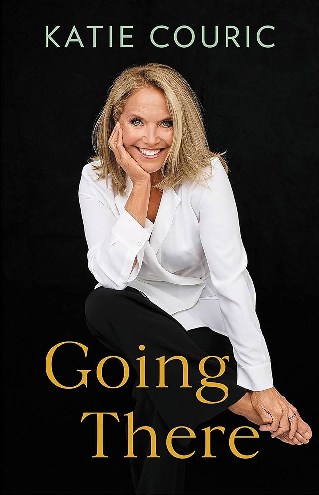 Cover of the book Katie Couric Going There features a photo of a smiling KC