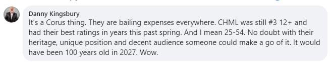 A comment from former radio executive Danny Kingsbury on Facebook: CHML was still number 3 (in ratings) and had their best ratings in years this past spring.